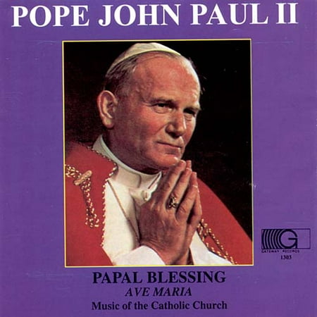 Papal Blessing Ave Maria