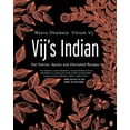 thumbnail image 1 of Pre-Owned Vij's Indian: Our Stories, Spices and Cherished Recipes: A Cookbook (Paperback) by Meeru Dhalwala, Vikram Vij, 1 of 1