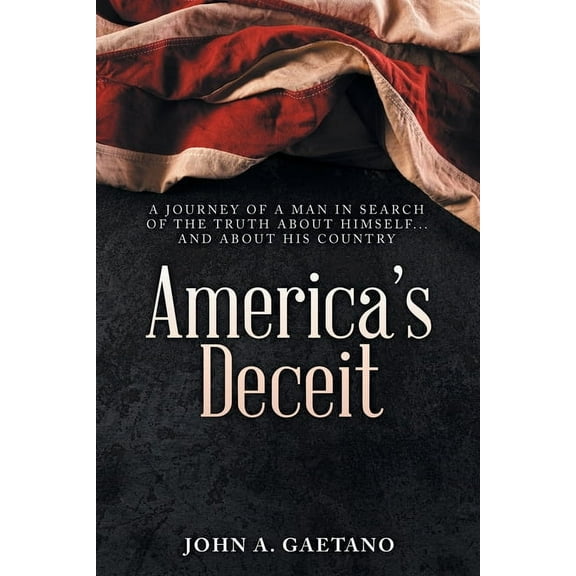 America's Deceit, (Paperback)