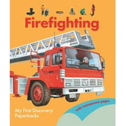 My First Discovery Paperbacks: Firefighting (Paperback)