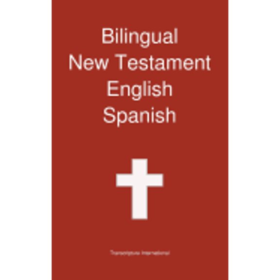 Bilingual New Testament, English - Spanish (Hardcover)
