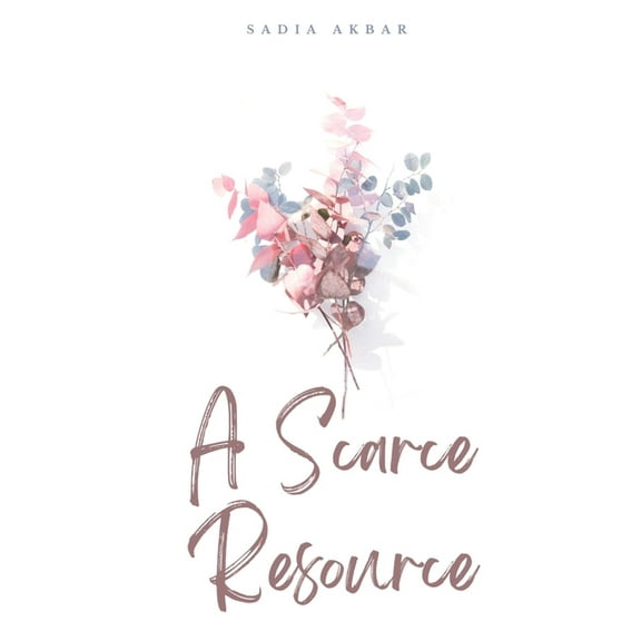 A Scarce Resource, (Paperback)