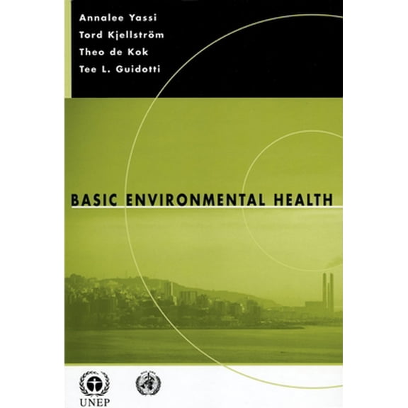 Pre-Owned Basic Environmental Health (Hardcover) 019513558X 9780195135589