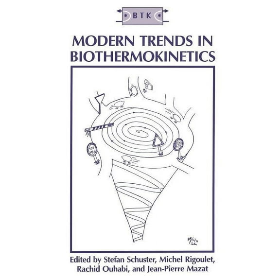 Modern Trends in Biothermokinetics, (Paperback)
