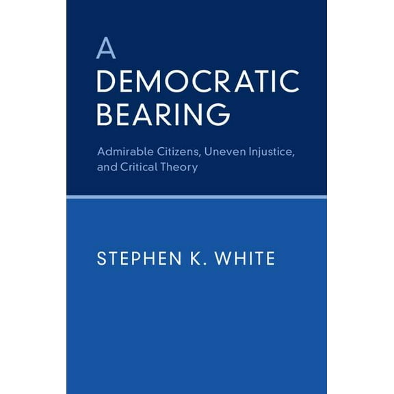 A Democratic Bearing (Hardcover)