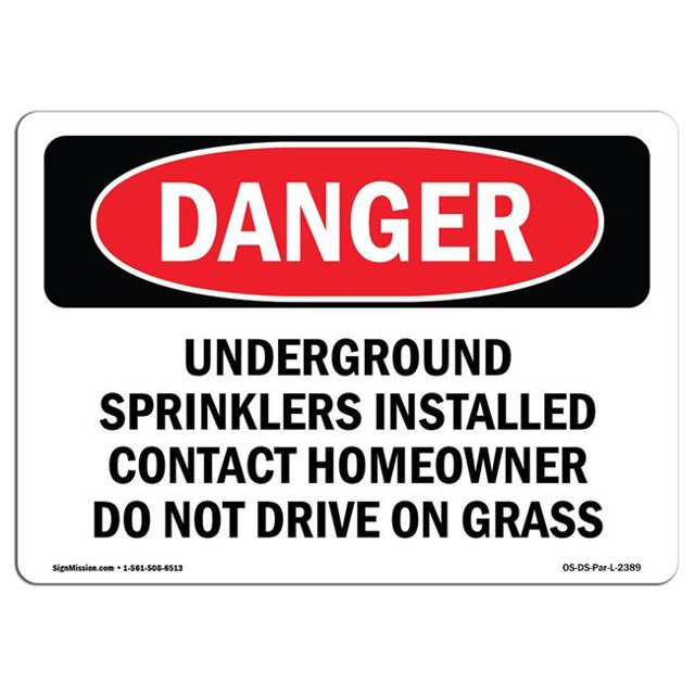 SignMission OS-DS-A-1218-L-2389 12 x 18 Po Signe de Danger OSHA - Arroseurs Souterrains Installés Contact