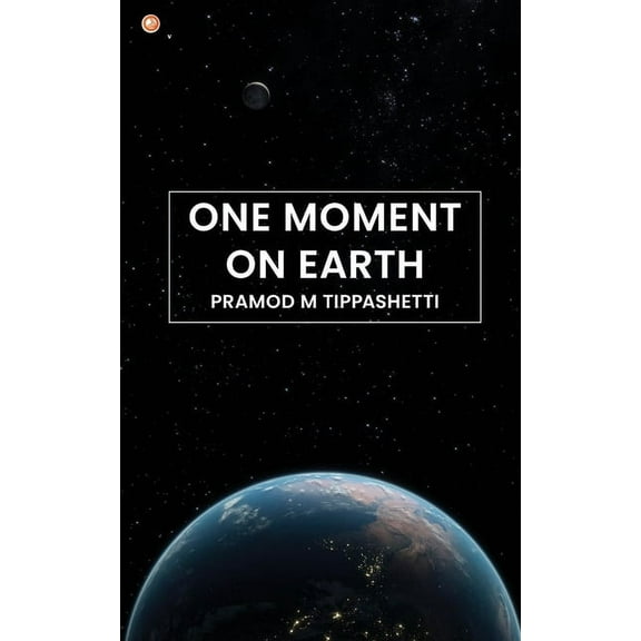 One Moment on Earth, (Paperback)