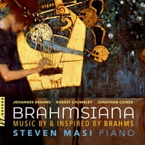 Brahms / Masi - Brahmsiana - Music & Performance - CD