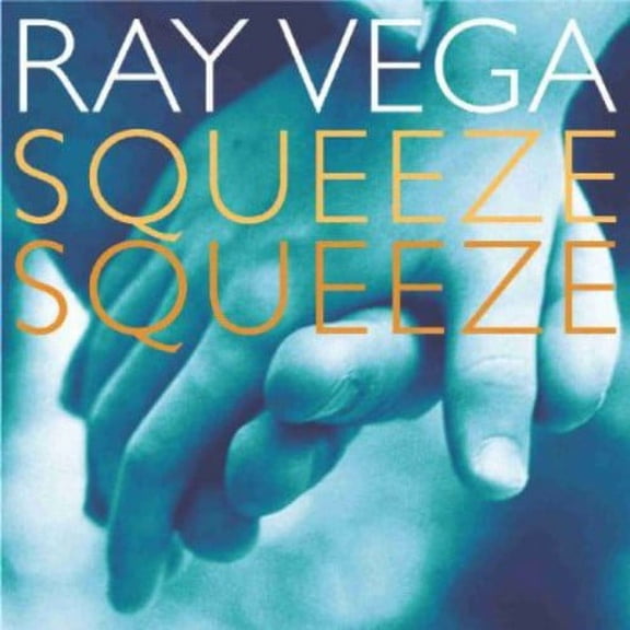 Ray Vega - Squeeze Squeeze - Jazz - CD