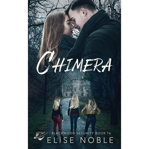 Blackwood Security Chimera, Book 16, (Paperback)