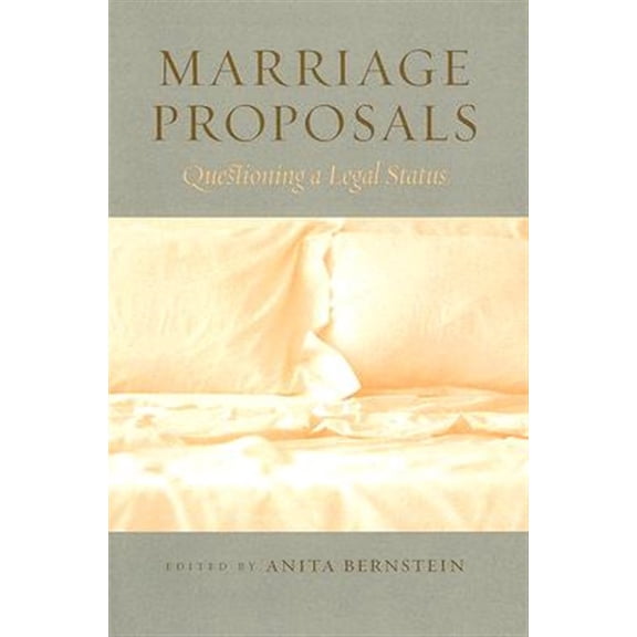 Pre-Owned Marriage Proposals: Questioning a Legal Status Paperback