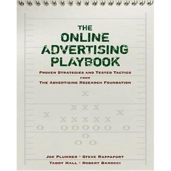 The Online Advertising Playbook: Proven Strategies and Tested Tactics from the Advertising Research Foundation