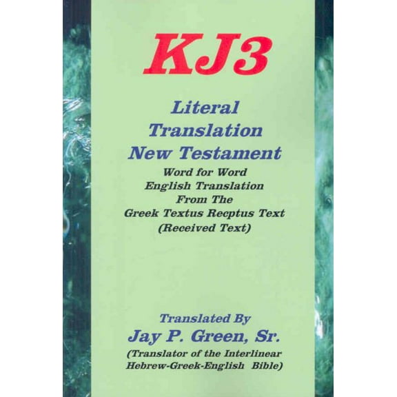 literal translation new testament-oe-kj3 (Paperback)(Large Print)