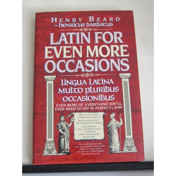 Pre-Owned Latin for Even More Occasions, 9780679406747, 0679406743, Hardcover, 1 edition