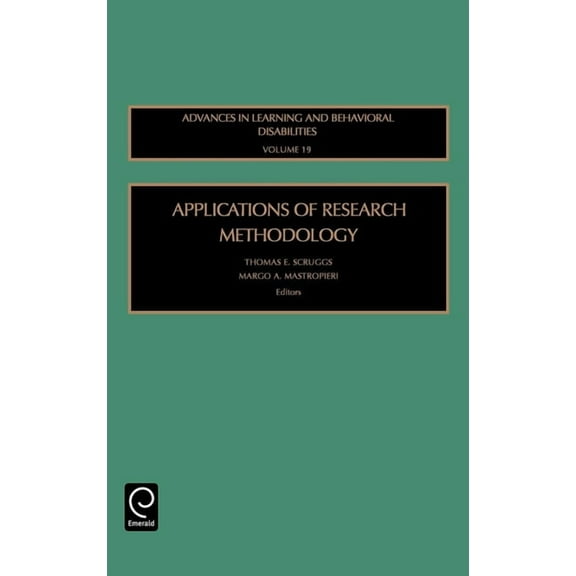 Advances in Learning and Behavioral Disa Applications of Research Methodology, Book 19, (Hardcover)