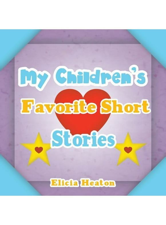 My Children's Favorite Short Stories (Paperback)