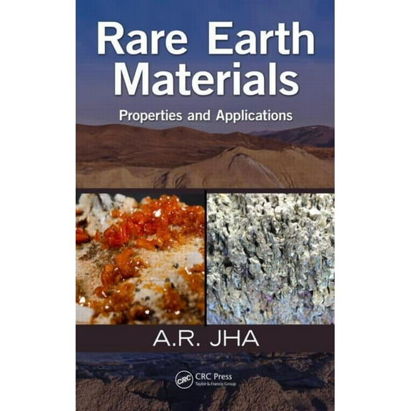 Rare Earth Materials: Properties and Applications, (Hardcover)