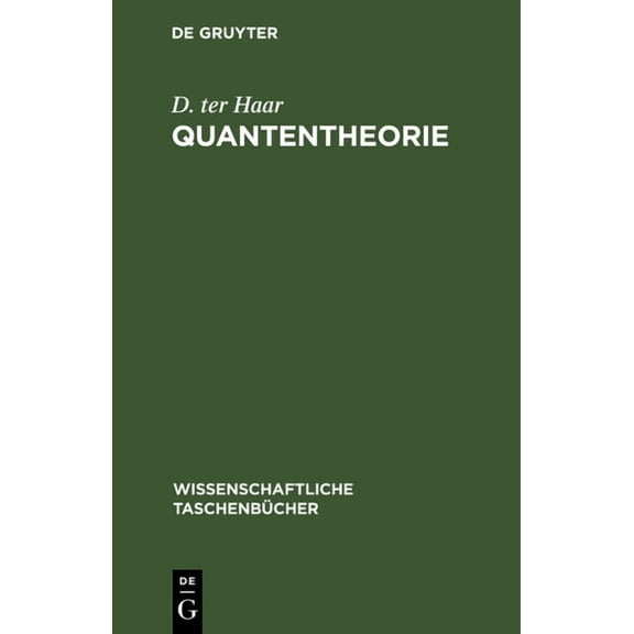 Wissenschaftliche TaschenbÃ¼cher Quantentheorie: EinfÃ¼hrung Und Originaltexte, Book 56, (Hardcover)