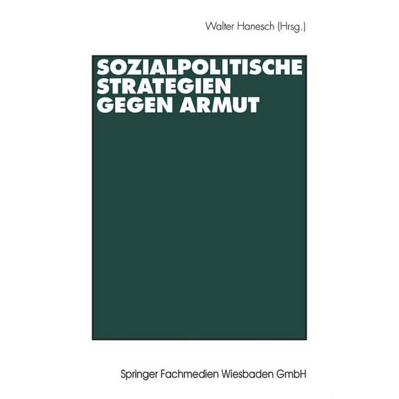 Sozialpolitische Strategien Gegen Armut, (Paperback)