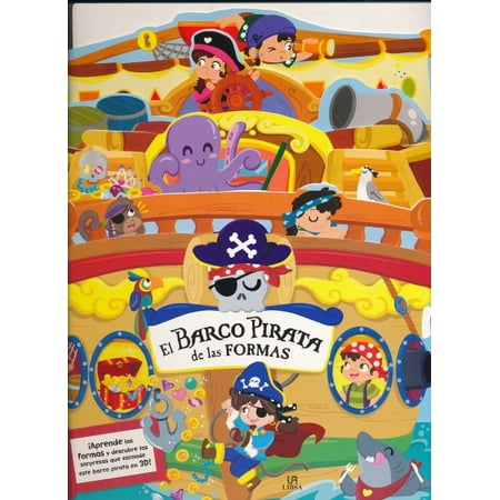 El Barco Pirata De Las Formas The Pirate Ship Of Shapes Walmart