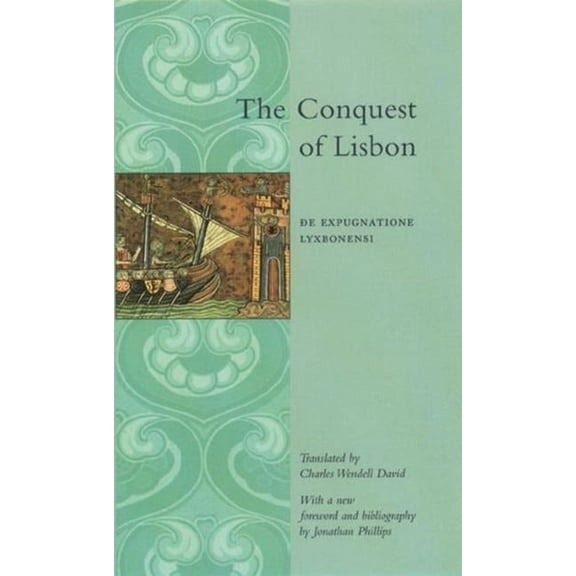 Records of Western Civilization The Conquest of Lisbon, (Paperback)