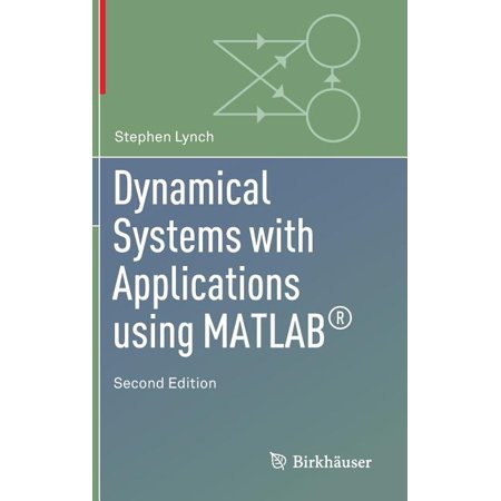 ISBN 9783319068190 product image for Dynamical Systems with Applications Using Matlab(r) (Edition 2) (Hardcover) | upcitemdb.com