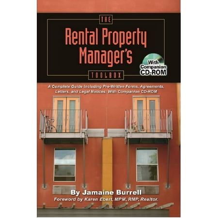 The Rental Property Manager's Toolbox A Complete Guide Including Pre-Written Forms, Agreements, Letters, and Legal Notices: With Companion CD-ROM - eBook