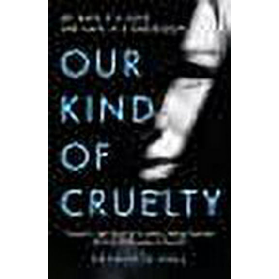 Our Kind of Cruelty Araminta Hall (Paperback)