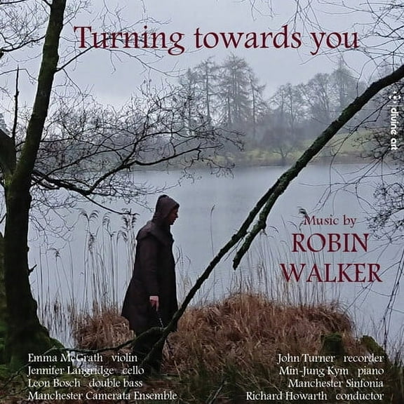 Walker / McGrath / Howarth - Turning Towards You - Music & Performance - CD