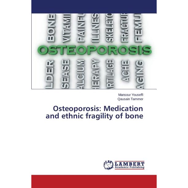 Osteoporosis Medication and Ethnic Fragility of Bone