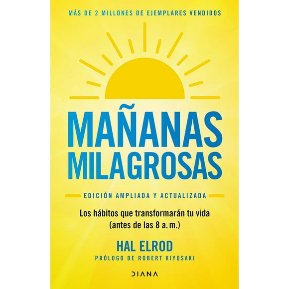 Libro Mañanas Milagrosas Tapa Blanda, Autor Hal Elrod, Editorial Diana Mexico