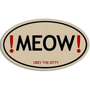 Oval Meow Obey The Kitty 3M Reflective sticker| cat Decal
