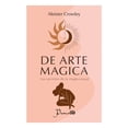 thumbnail image 1 of De Arte Mágica Prana Aleister Crowley, 1 of 2