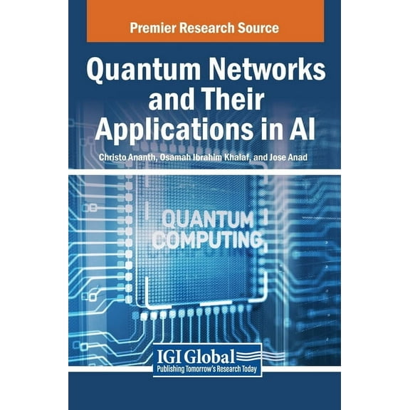 Quantum Networks and Their Applications in AI, (Hardcover)
