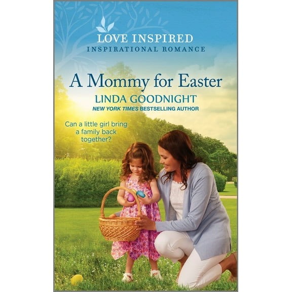 Pre-Owned A Mommy for Easter: An Uplifting Inspirational Romance (Mass Market Paperback) 1335597220 9781335597229