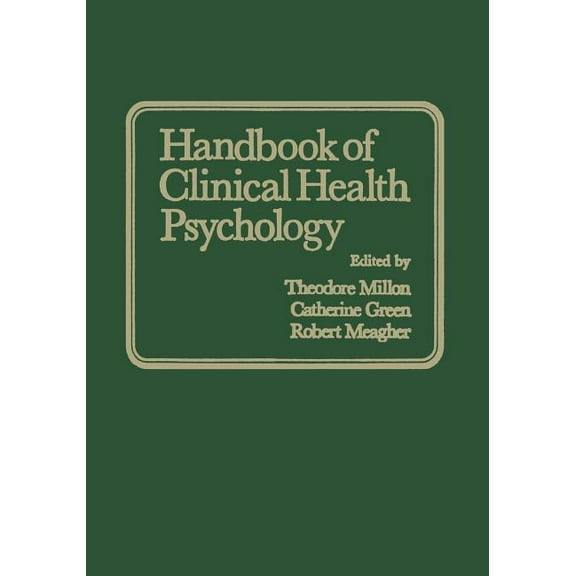 Handbook of Clinical Health Psychology, (Paperback)