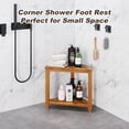thumbnail image 2 of Corner Shower Stool for Inside Shower, 14" Shower Foot Rest Stool for Shaving Legs, Acacia Wood Corner Shower Shaving Step Stools, Waterproof Leg Shaver Foot Rest Bench Seat, 2 of 7