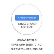Personalized Custom Template Circle Seal Stickers - Upload My Design - 1.75 x 1.75 Portrait