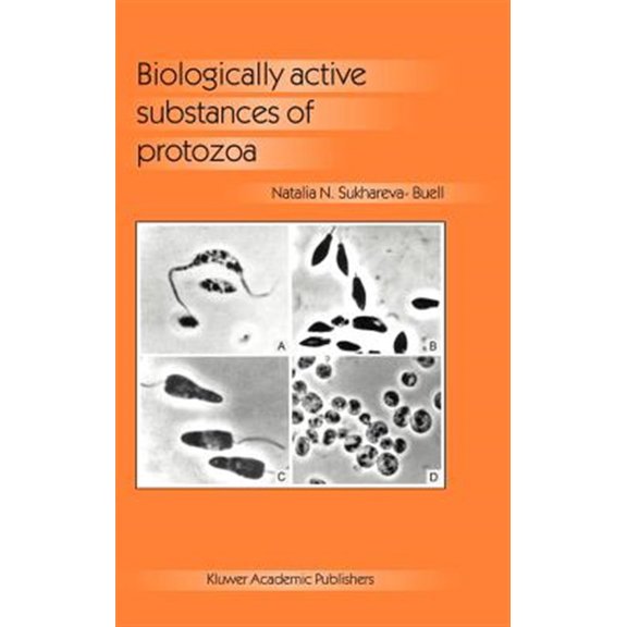 Pre-Owned Biologically Active Substances of Protozoa (Hardcover)