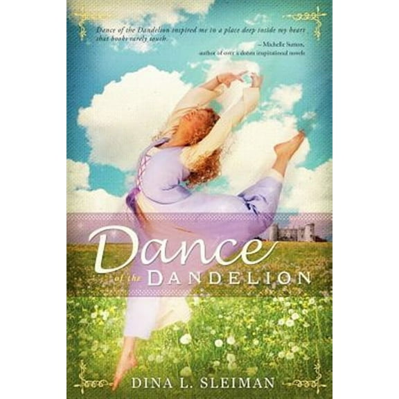 Dance of the Dandelion (Paperback)