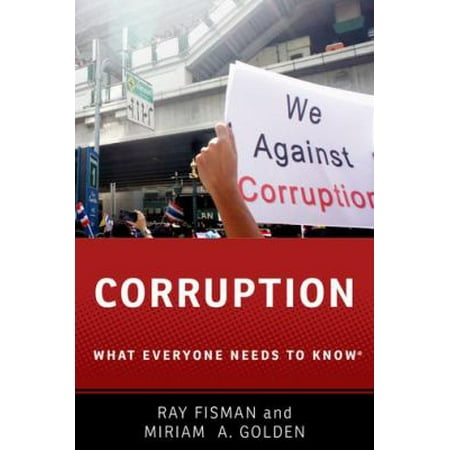 Corruption: What Everyone Needs to Know(r) [Paperback - Used]