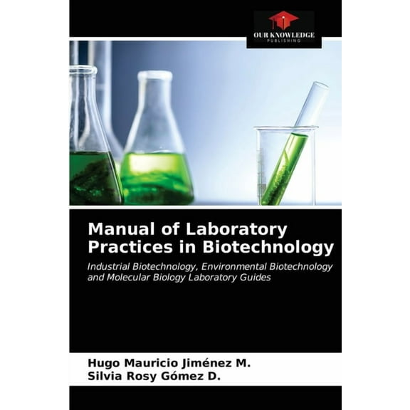 Manual of Laboratory Practices in Biotechnology (Paperback)