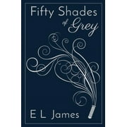 Fifty Shades of Grey 10th Anniversary Edition -- E. L. James