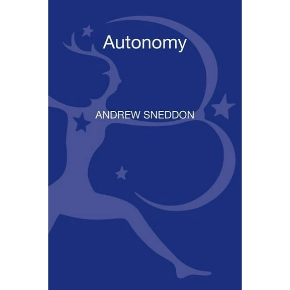 Bloomsbury Ethics Autonomy, Book 1, (Hardcover)