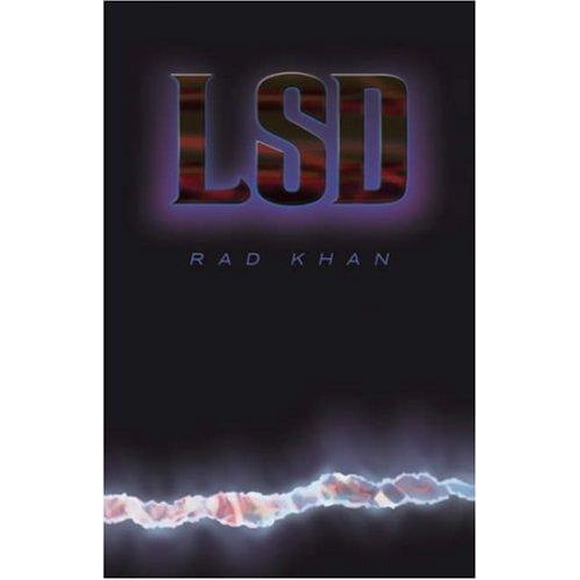 Rad Khan: L-S-D