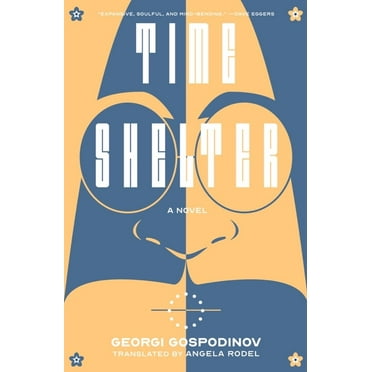 Time Shelter (Hardcover)