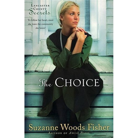 Pre-Owned The Choice (Paperback) 0800733851 9780800733858