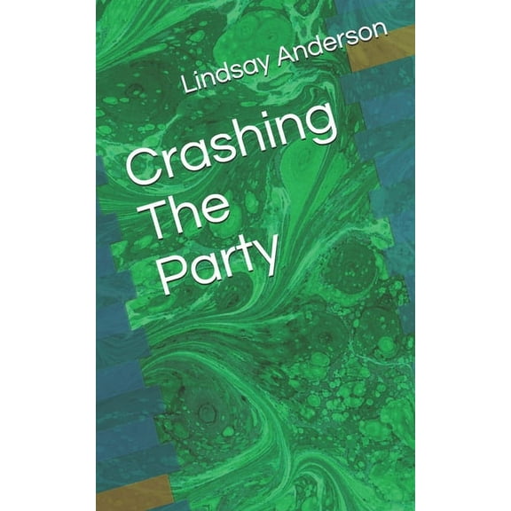 Devan Grey: Crashing The Party (Series #2) (Paperback)