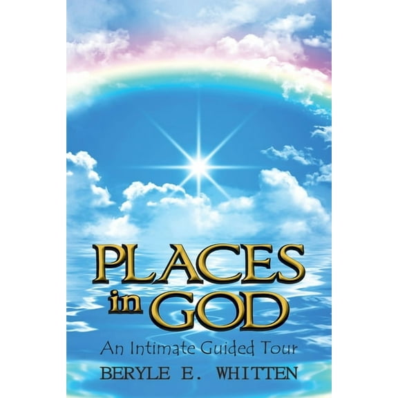 Places In God: An Intimate Guided Tour, (Paperback)