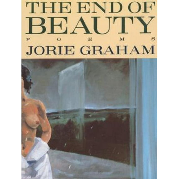 American Poetry Series: The End of Beauty (Paperback)